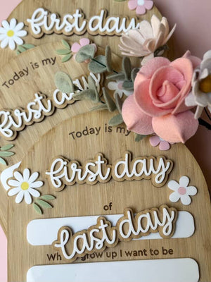 My First/Last Day Children's School Sign - Daisy