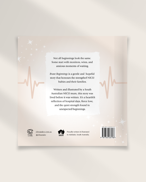 Book - Brave Beginnings - The Incredible Journey of a NICU Baby