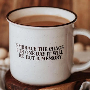 Ceramic Mug - Embrace the Chaos