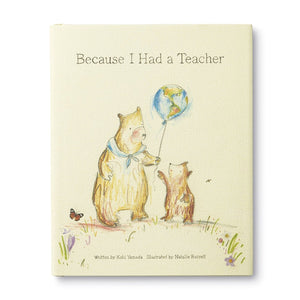 Book - Because I Had a Teacher