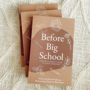 Book - Before Big School