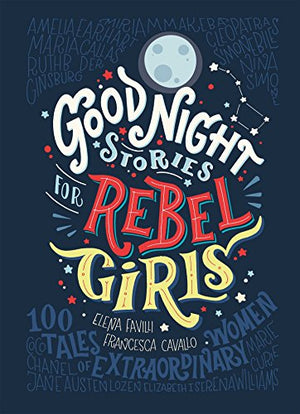 Book - Goodnight Stories for Rebel Girls