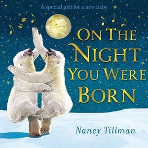 Board Book -  On The Night You Were Born