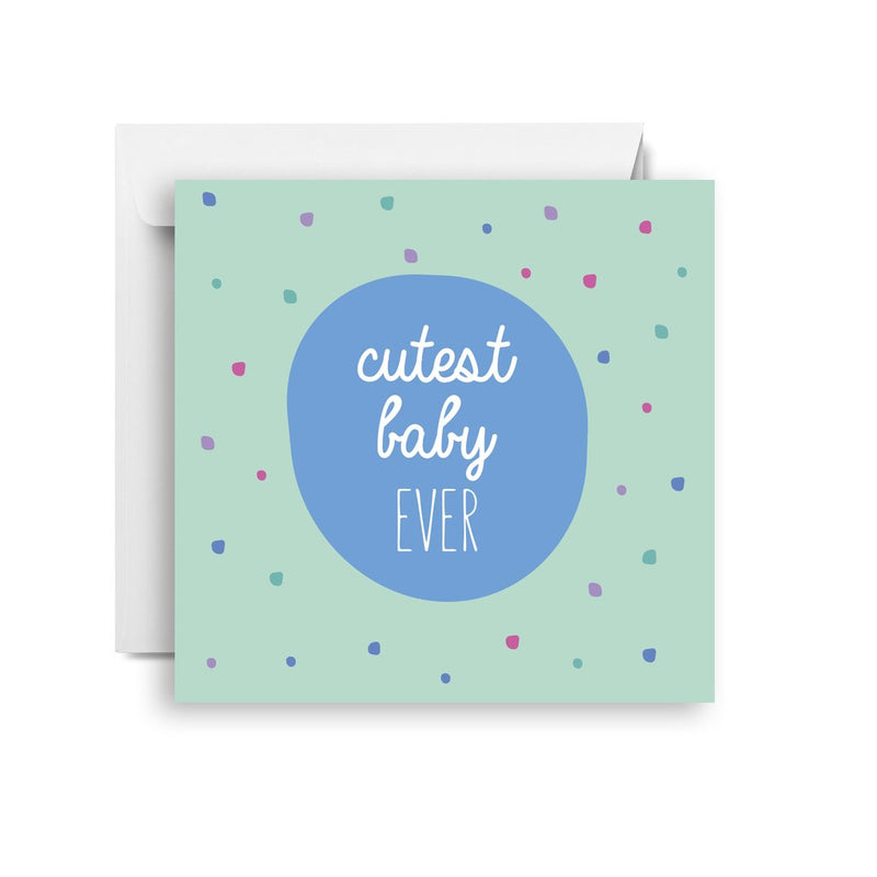 Card - Cutest Baby (small)