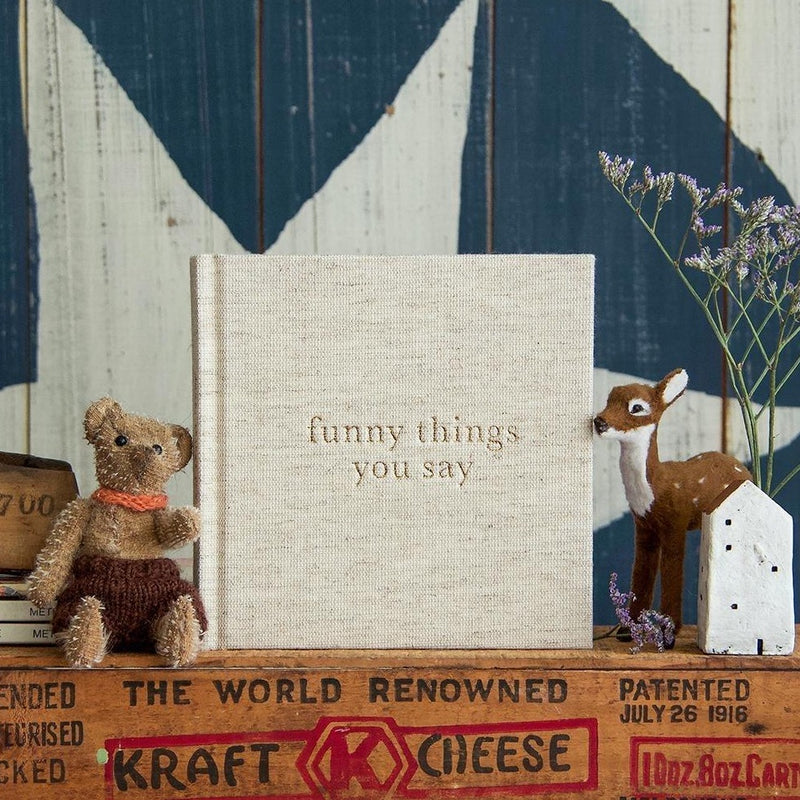 Journal - Funny Things You Say