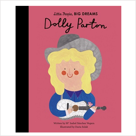Little People, Big Dreams - Dolly Parton