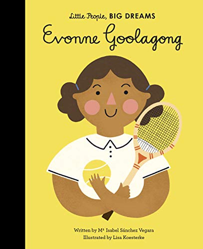Little People, Big Dreams - Evonne Goolagong