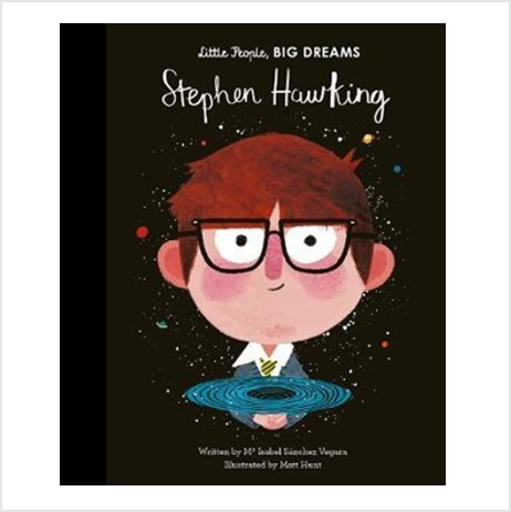 Little People, Big Dreams - Stephen Hawking
