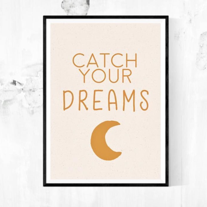 A4 Print - Catch Your Dreams