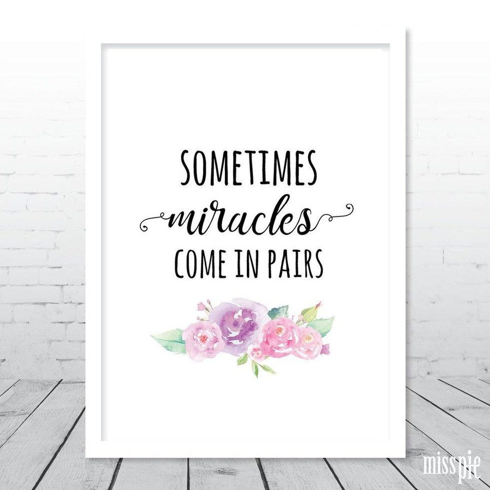 A3 Print - Sometimes Miracles Come In Pairs - Floral